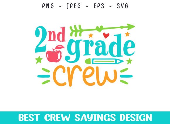 2nd Grade School Crew Saying SVG Designs