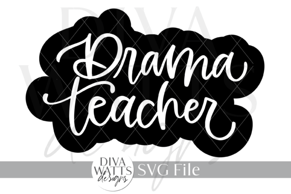 Drama Teacher Word Art SVG: Graphics for Crafts
