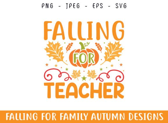 Falling for My Teacher Autumn Fall SVG Graphics and Crafts