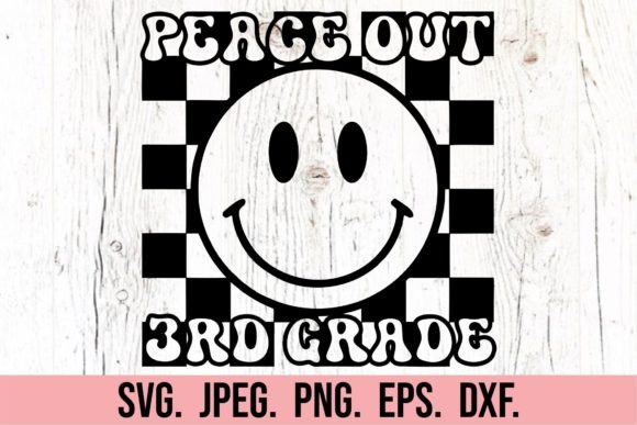 Peace out Third Grade SVG - Retro School