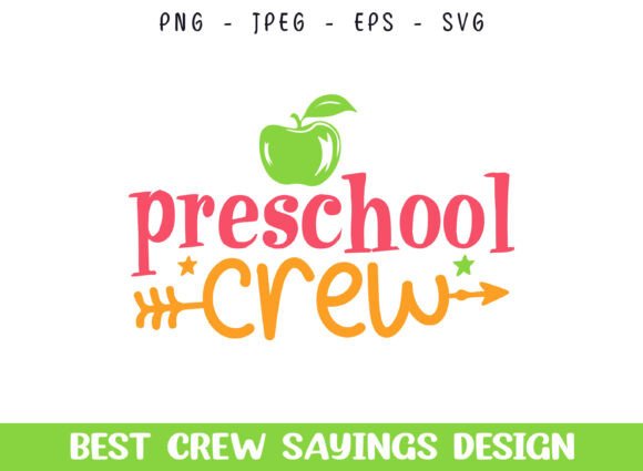 Preschool Crew Saying Designs: Graphics and Crafts for Creative Publishing