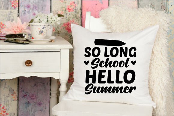 So Long School Hello Summer SVG Graphics