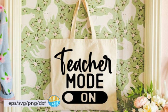 Teacher Mode on Svg Toty Bag: Graphics for Crafts