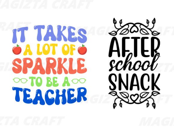 Teacher Quotes Sparkle and After School: A Graphics Review for Crafts and Merch